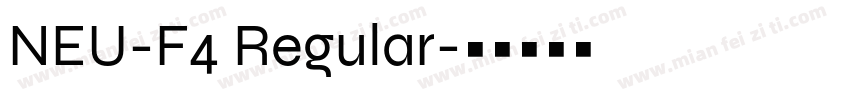 NEU-F4 Regular字体转换
